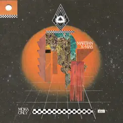 Martian Xmas 2015 - Moka Only Martian Xmas 2015 - Moka Only