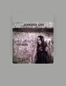 Listen to Jennifer Ann, watch music videos, read bio, see tour dates & more!