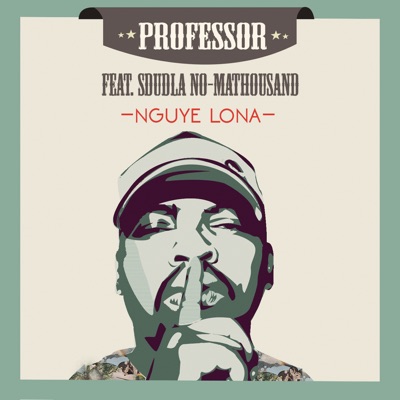 Nguye Lona (feat. Sdudla no Mathousand)