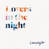 Lovers In the Night - Single