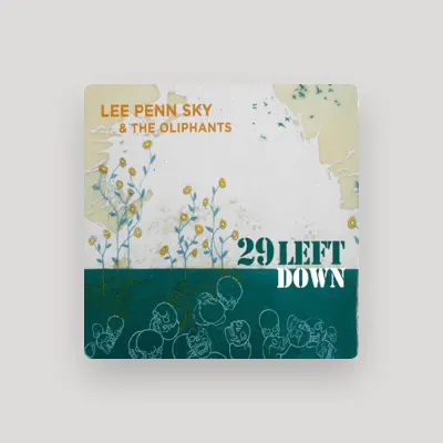 Listen to Lee Penn Sky, watch music videos, read bio, see tour dates & more!