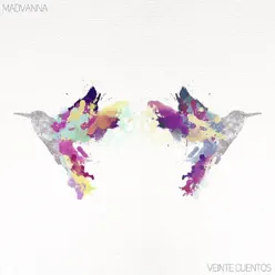 Veinte Cuentos - Single - Madvanna Veinte Cuentos - Single - Madvanna