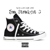 I'm a Straight G - Single - Dat Dude Looney