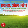 Komm sing mit! Die 25 schönsten Volkslieder, Teil 1 - Deutsches Volksmusikensemble