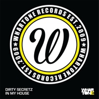 In My House - Single - Dirty Secretz