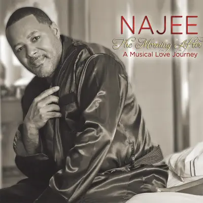 The Morning After (A Musical Love Journey) - Najee