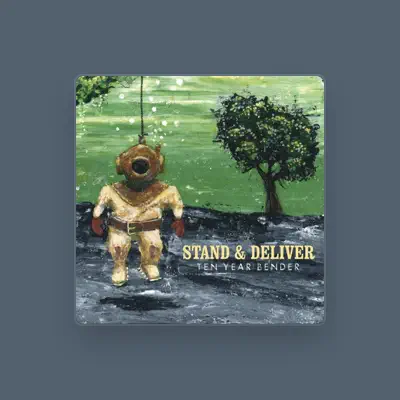 Listen to Stand & Deliver, watch music videos, read bio, see tour dates & more!