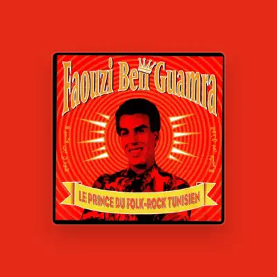 Listen to Faouzi Ben Guamra, watch music videos, read bio, see tour dates & more!
