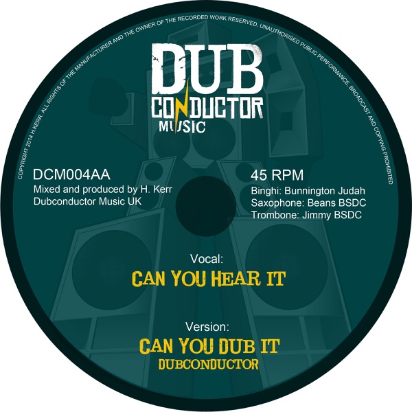 Can You Hear It / Leave All Tings (feat. Bunnington Judah & Sis I-Leen) - EP