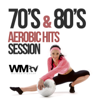 70's & 80's Aerobic Hits Session (60 Minutes Non-Stop Mixed Compilation for Fitness & Workout 135 BPM) - Various Artists