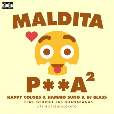 Maldita P**a 2 (feat. Georgie las Guanabanas) - Single - DJ Blass