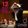 Stream & download Release 12: Mozart, Mahler And More