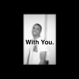 Ghost (feat. Vince Staples) With You.