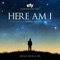 Here Am I - Spencer Forsey lyrics