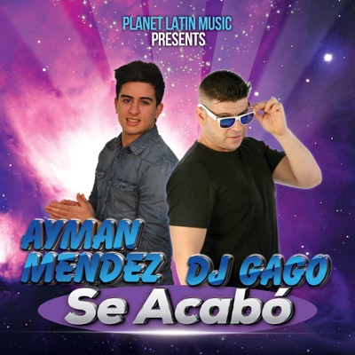 Se Acabo (feat. Ayman Mendez) - Single