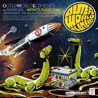 Infinite Radio Deal (feat. Barakuda) - Single - Outer World Elements