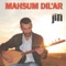 Jin - Mahsum Dil'ar lyrics