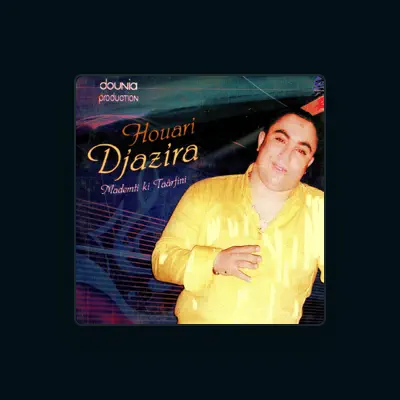 Listen to Houari Djazira, watch music videos, read bio, see tour dates & more!