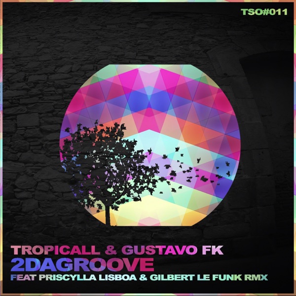 2DaGroove (feat. Priscylla Lisboa) - Single