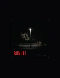 Buñuelを聴いたり、ミュージックビデオを鑑賞したり、経歴やツアー日程などを確認したりしましょう！