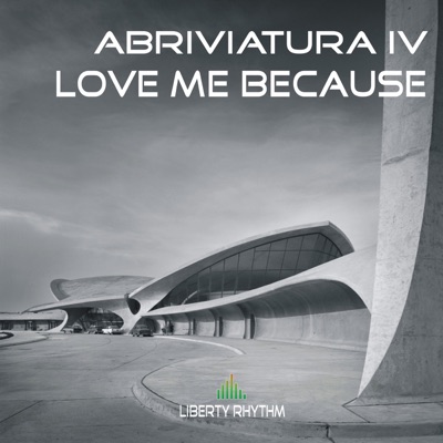 Love Me Because - Single