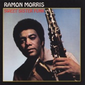 Ramon Morris - Sweet Sister Funk