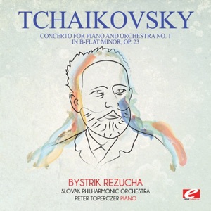 Tchaikovsky: Concerto for Piano and Orchestra No. 1 in B-Flat Minor, Op. 23 (Remastered)
