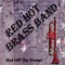 Old Rugged Cross - Red Hot Brass Band lyrics