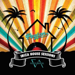 Fierce Angel Presents Peyton: Ibiza Sessions