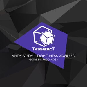 Don't Mess Around - Single