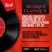 Sibelius: Concerto pour violon, Op. 47 - Bruch: Concerto pour violon No. 1, Op. 26 (Mono Version)