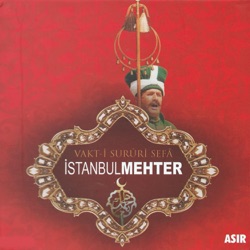 İstanbul Mehter Takımı - Fetih Marşı