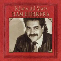 Tejano All-Stars: Masterpieces by Ram Herrera - Ram Herrera