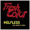 Fresh Color - Helpless (Extended Fresh Mix)