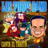 Los Toros Band - Déjala Mia