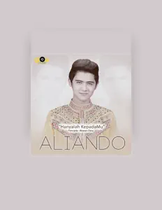 聆聽 Aliando、觀看音樂影片、閱讀小傳、查看巡演日期等！