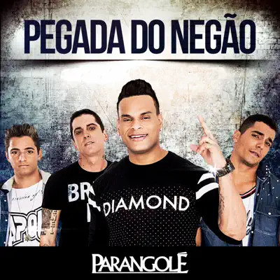 Pegada do Negão - Single - Parangolé