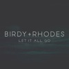 Birdy & RHODES