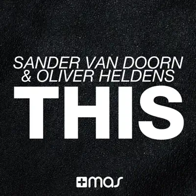 This - Single - Oliver Heldens