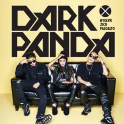 Dark Panda - Single - Paloalto Dark Panda - Single - Paloalto