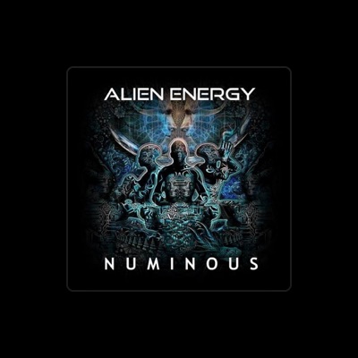 Listen to Alien Energy, watch music videos, read bio, see tour dates & more!