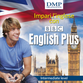 BBC English Plus - for Italian Speakers: Intermediate level - BBC