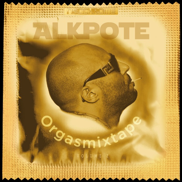 L'orgasmixtape, Vol. 2 - Alkpote