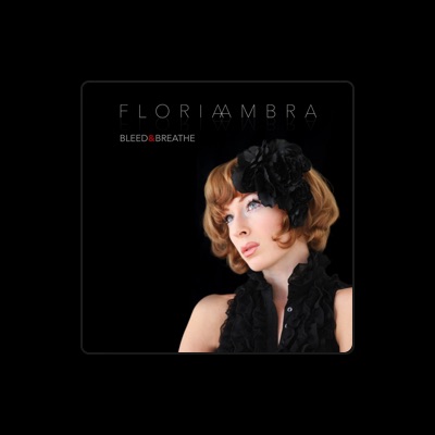 Dengarkan Floria Ambra, tonton video musik, baca bio, lihat tanggal tur & lainnya!