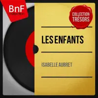 Il n'y a Plus D'Abonné Au Numéro Que Vous Avez Demandé — Isabelle Aubret