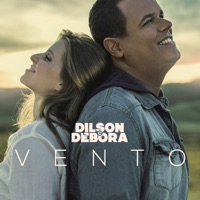 Vento - Single - Dilson e Débora
