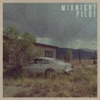 Midnight Pilot - Let Loose