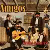 Amigos