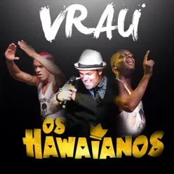 Vrau - Single - Os Hawaianos