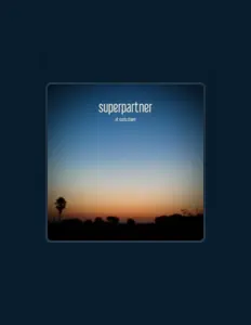 Hör dir Superpartner an, schau dir Musikvideos an, lies die Biografie, finde Tourdaten und mehr!